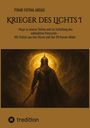 Pinar Fatima Akdag: Krieger des Lichts I, Buch