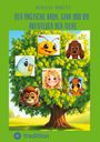 Jessica Babitz: Der magische Baum, Gina und die Abenteuer der Tiere, Buch