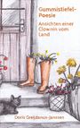 Greijdanus-Janssen Doris: Gummistiefel-Poesie, Buch