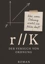 Bernhard Dechering: r//K, Buch