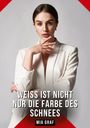 Mia Graf: Weiß ist nicht nur die Farbe des Schnees, Buch