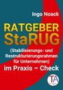 Ingo Noack: Ratgeber StaRUG, Buch