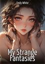 Emily White: My Strange Fantasies, Buch