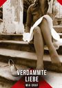 Mia Graf: Verdammte Liebe, Buch