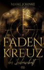 Maike Johnke: Im Fadenkreuz der Leidenschaft, Buch