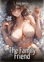 Emily White: The Family Friend, Buch