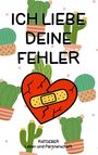 Perry Payne: Ich liebe deine Fehler, Buch
