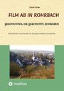 Detlef Zeiler: Film ab in Rohrbach, Buch
