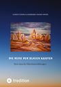 Gudrun Tossing: Die Reise der blauen Kojoten, Buch