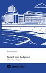 Armin Foxius: Sprich mal Belgisch, Buch