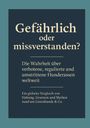 Dave Red: "Gefährlich oder missverstanden?, Buch