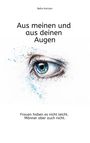 Bella Karlson: Aus meinen und aus deinen Augen, Buch