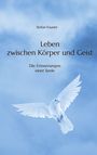 Stefan Fourier: Leben zwischen Körper und Geist, Buch