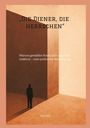 Dave Red: "Die Diener, die herrschen", Buch