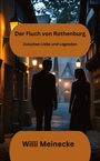 Willi Meinecke: Der Fluch von Rothenburg, Buch