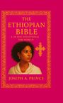 Prince Joseph L: The Ethiopian Bible, Buch