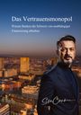 Salih Öztekin: Das Vertrauensmonopol, Buch