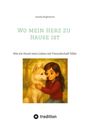 Amelia Brightwood: Wo mein Herz zu Hause ist, Buch
