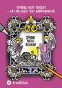 Hanna Roth: "Spring nicht R(h)ein", Buch