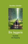 Dorothee Schröder: Die Joggerin, Buch