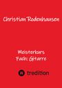 Christian Rodenhausen: Meisterkurs, Buch