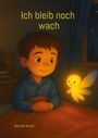 Hannah Arndt: Ich bleib noch wach, Buch