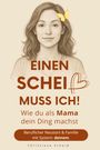 Christiane Scheid: Einen Scheiß muss ich!, Buch