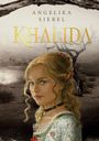 Angelika Siebel: Khalida, Buch