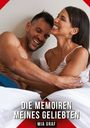Mia Graf: Die Memoiren meines Geliebten, Buch