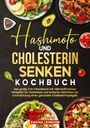 Carina Lehmann: Hashimoto und Cholesterin Senken Kochbuch, Buch