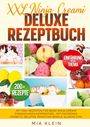 Mia Klein: XXL Ninja Creami Deluxe Rezeptbuch, Buch