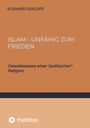 Eckhard Gerloff: Islam - unfähig zum Frieden, Buch