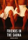 Manuel García: Friends in the Sauna, Buch