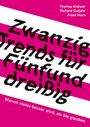Thomas Knüwer: 20 Trends für 35, Buch