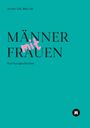 Max Und Jochen List: Männer Mit Frauen, Buch