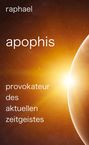 Raphael: Apophis, Buch