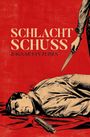 Ragnar van Tuisen: Schlachtschuss, Buch