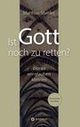 Matthias Stiehler: Ist Gott noch zu retten?, Buch