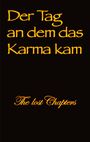 Tobias Rauterkus: Der Tag an dem das Karma kam, Buch