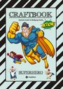 Gabriele André: Craftbook - Superhelden - Tolle Motive - Bastelanleitung Superheldenkostüm - Knifflige Rätsel - Lustige Aufgaben - Ideenfindung - Tiere, Buch
