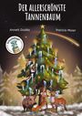 Titel: "Der allerschönste Tannenbaum". Autoren: Annett Dudda, Patricia Maier. Illustration: Festlich geschmückter Baum.
