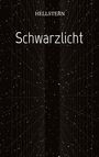 Hellstern Hofnarr des Lichts: Schwarzlicht (Softcover), Buch