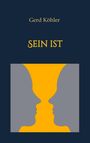 Text: "Gerd Köhler SEIN IST". Silhouetten von zwei Gesichtern, die sich gegenüberstehen, bilden einen Pokal.