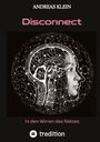 Andreas Klein: Disconnect, Buch