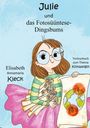 Elisabeth Annamaria Kleck: Julie und das Kohlendioxid-Dingsbums, Buch