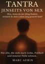 Marc Aurin: Tantra jenseits von Sex, Buch