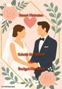 Michael Janz: Smart Heiraten - Schritt für Schritt zur Budget-Hochzeit, Buch