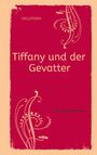 Hellstern Hofnarr des Lichts: Tiffany und der Gevatter (Softcover), Buch