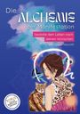 Sonja Neuroth: Die Alchemie der Manifestation, Buch
