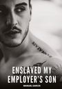 Manuel García: Enslaved my Employer's Son, Buch